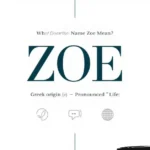 Zoe name meaning graphic: Greek ζωή (zōē), “life,” pronunciation ZOH-ee
