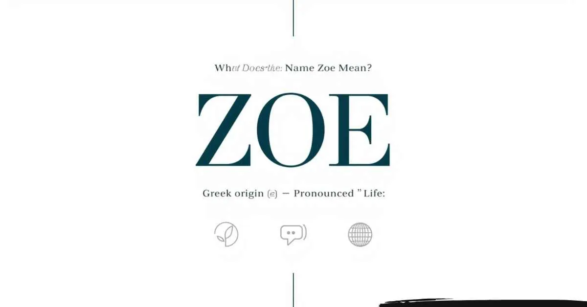 Zoe name meaning graphic: Greek ζωή (zōē), “life,” pronunciation ZOH-ee