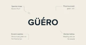 Güero meaning in Spanish cover