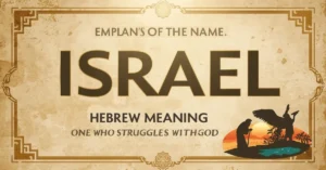 Meaning of the name Israel with Hebrew origin and Jacob wrestling angel illustration