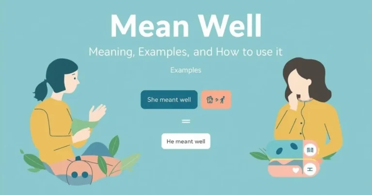 llustration showing meaning of mean well with examples