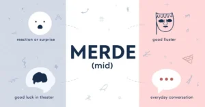 Educational graphic showing the meaning and pronunciation of merde in French
