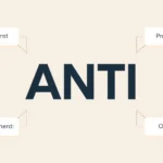 Visual guide showing five meanings of anti: against, prevents, protects, counteracts, and opposite.