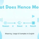 What does hence mean grammar explanation with examples visual