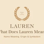 Bay laurel wreath showing the meaning of Lauren.