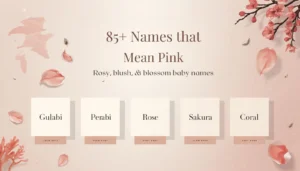 Pink baby name cards with rose, blossom, and coral meanings.