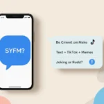 Chat graphic explaining SYFM slang meaning.